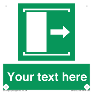 Custom sign safe condition Door slides right to open